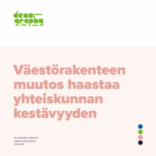 Väestörakenteen muutos haastaa yhteiskunnan kestävyyden.
